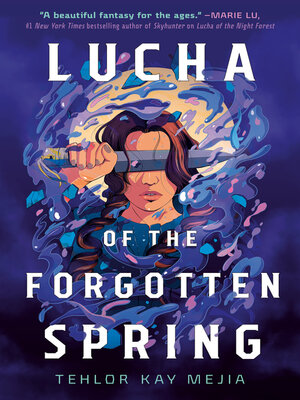 cover image of Lucha of the Forgotten Spring